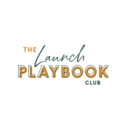 The Launch Playbook Club