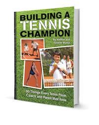 Building A Tennis Champion Book