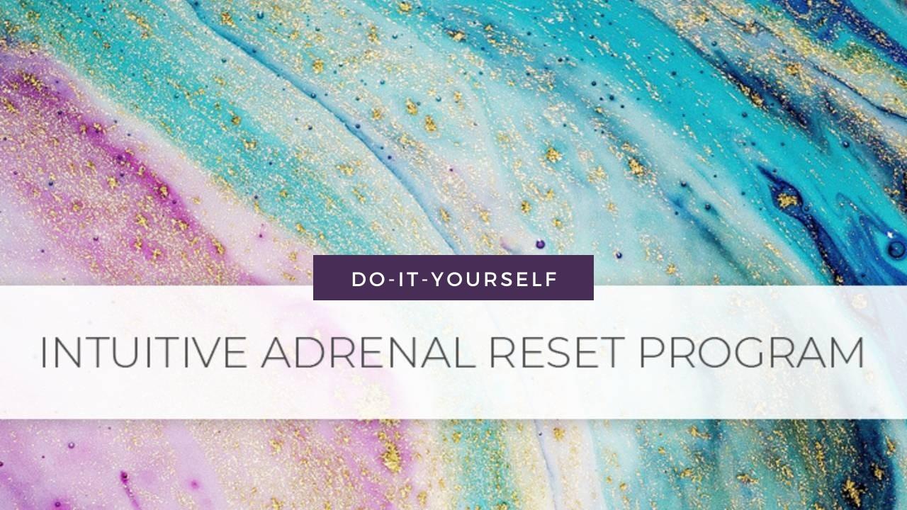 Adrenal Reset DIY