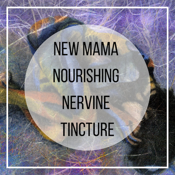 new mother herbal remedies