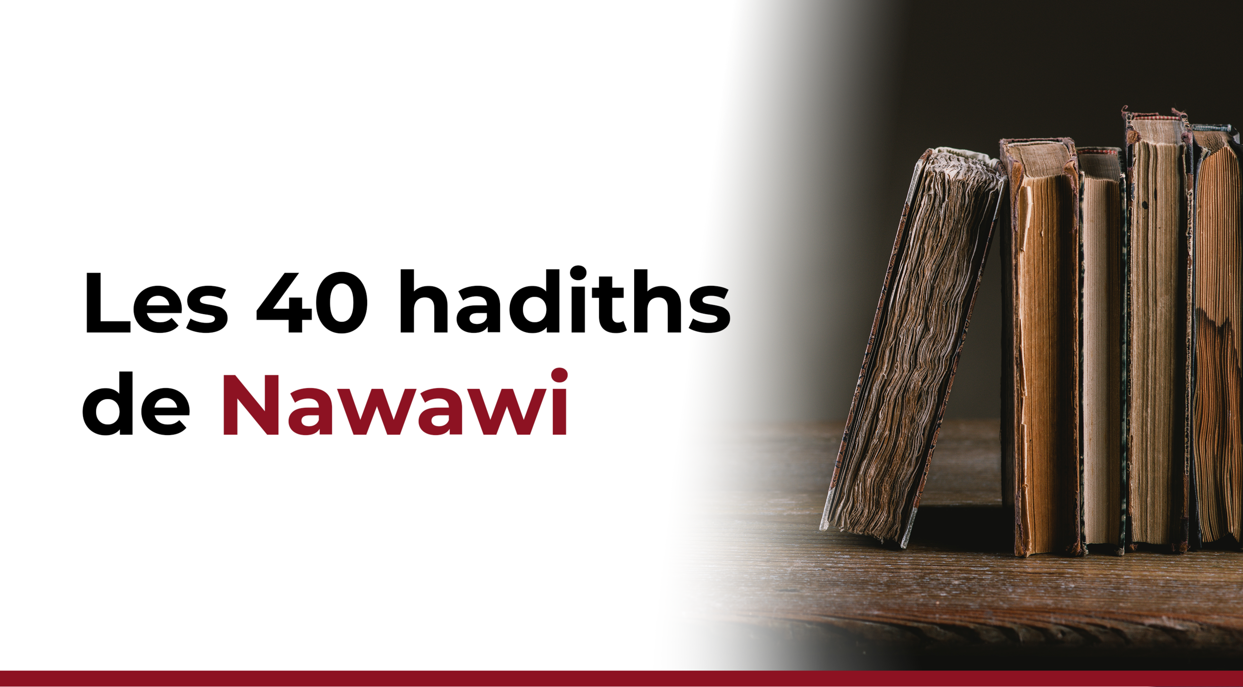 Les 40 hadiths Nawawi