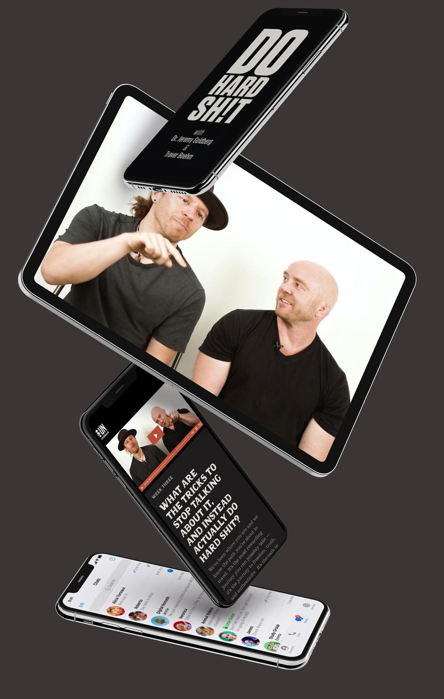 The Do Hard Shit Program shown on mobile devices