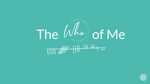 The Who of Me