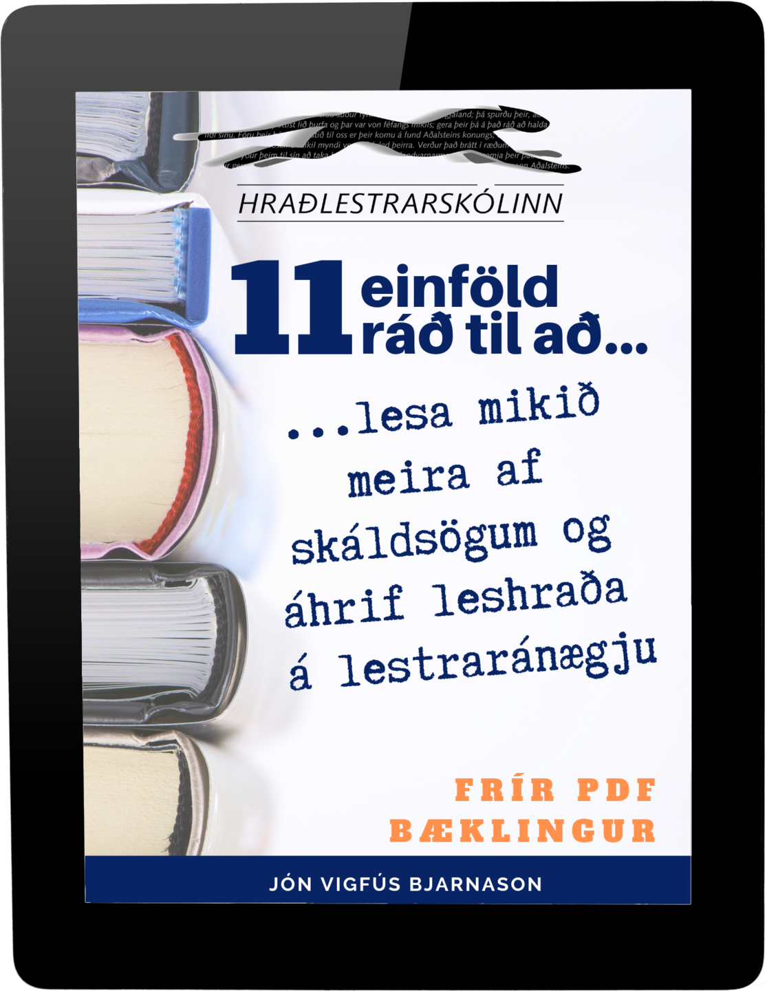 11 einföld ráð til að lesa mikið meira af skáldsögum