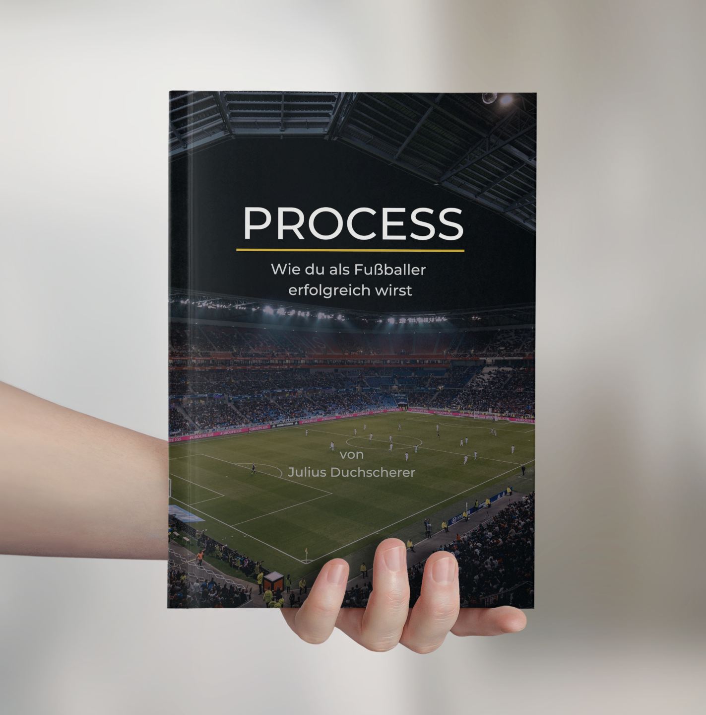 PROCESS - Wie du als Fußballer erfolgreich wirst