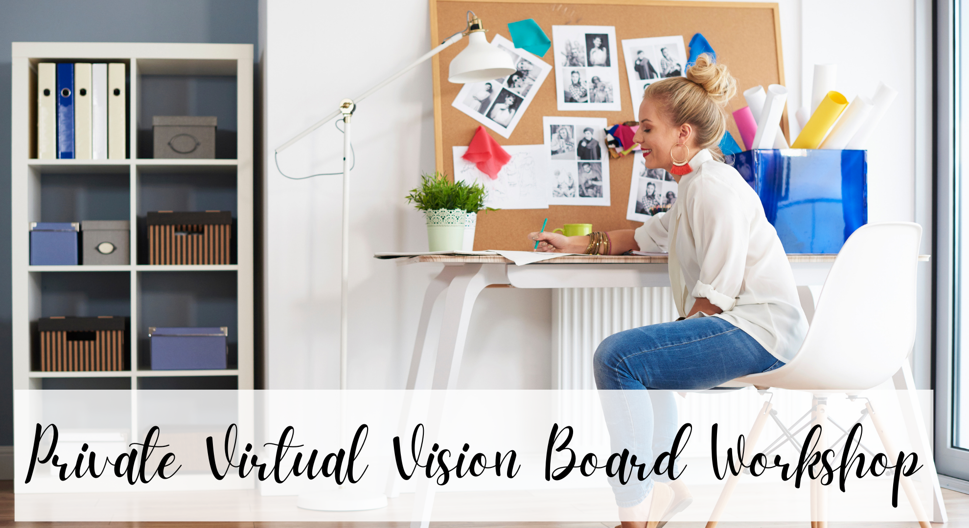 Virtual Vision Board Workshop