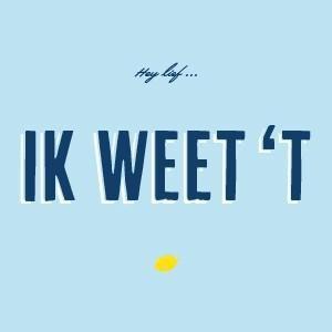 Tik weet 't