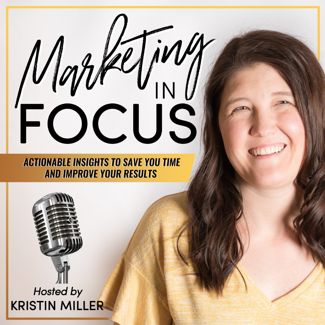 Marketing in Focus Podcast