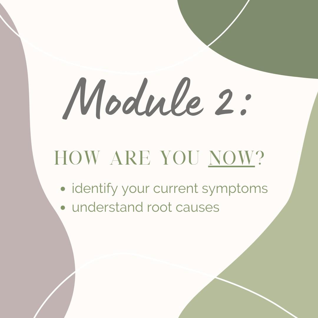 Module 2: How are you now?