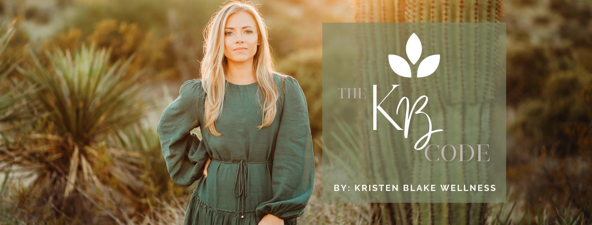 Enroll in the KB Code wellness program with Kristen Blake and turn your life around.