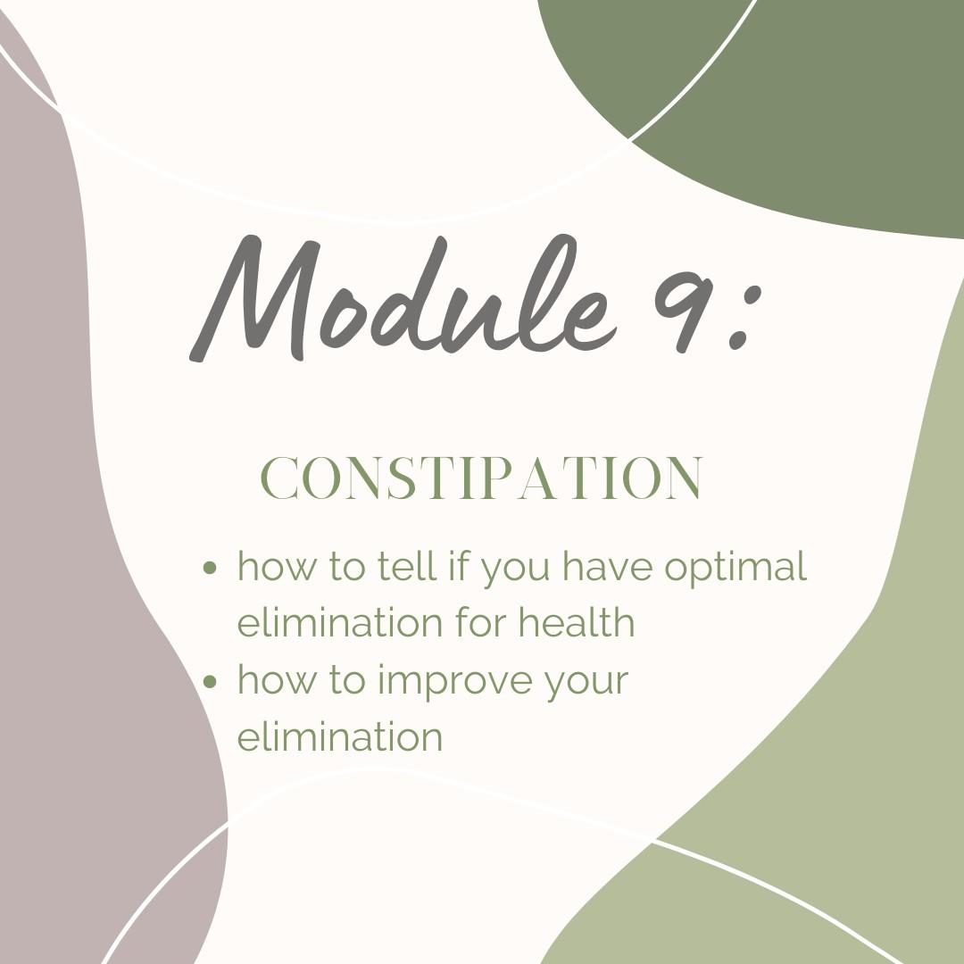 Module 9: Consitpation