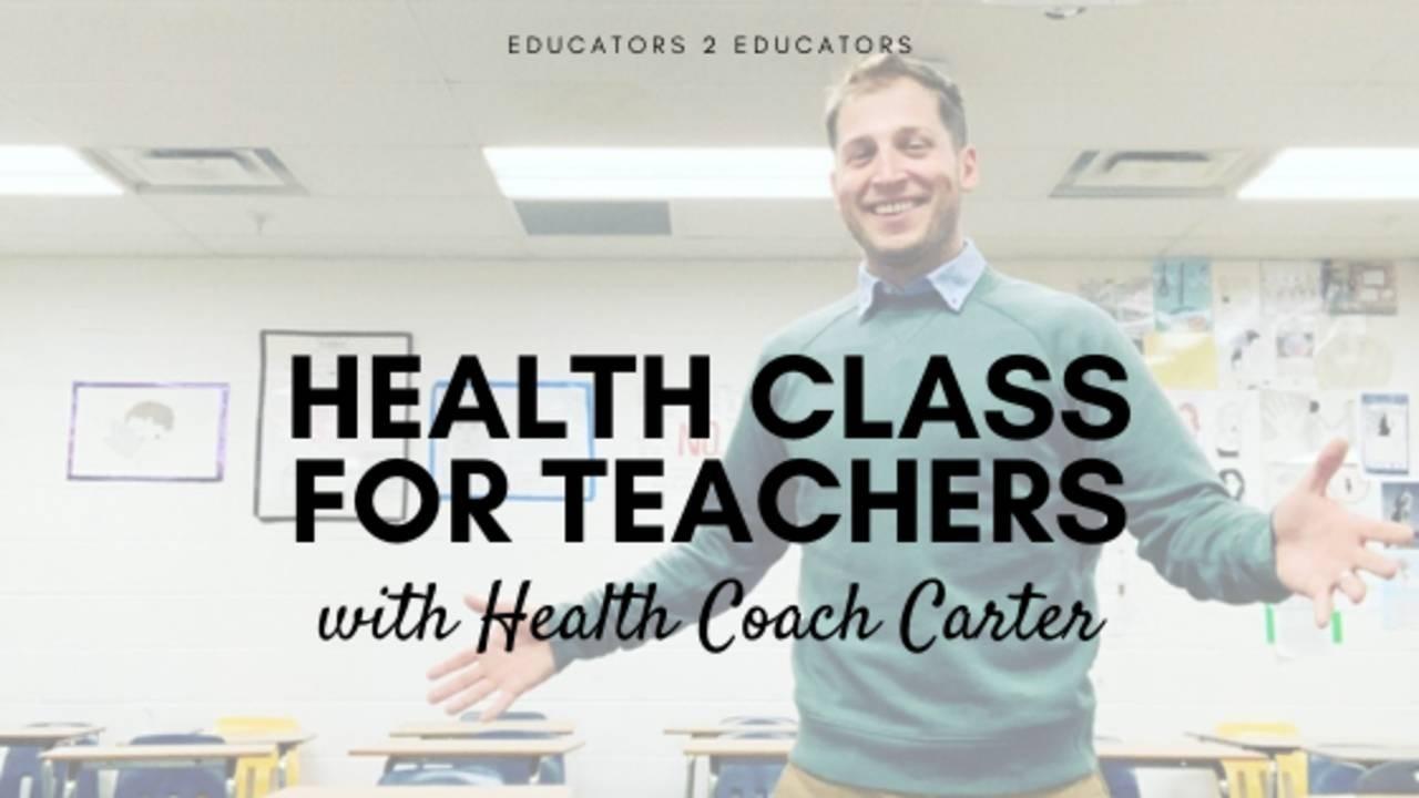Health Class for Teachers