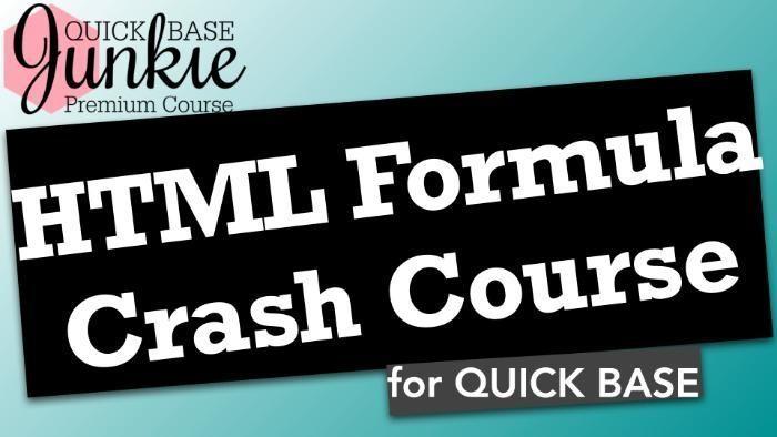 HTML Formula Crash Course for Quick Base - Title