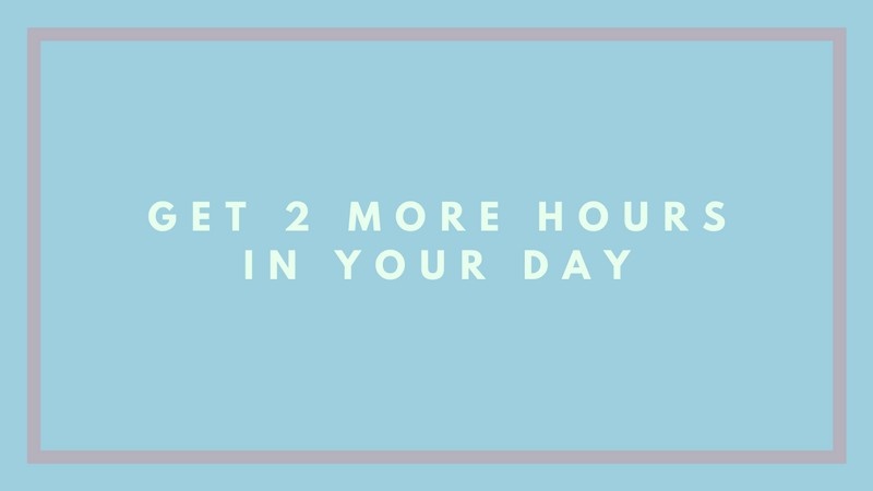 Downloadable Worksheet: How To Find More Time In Your Day