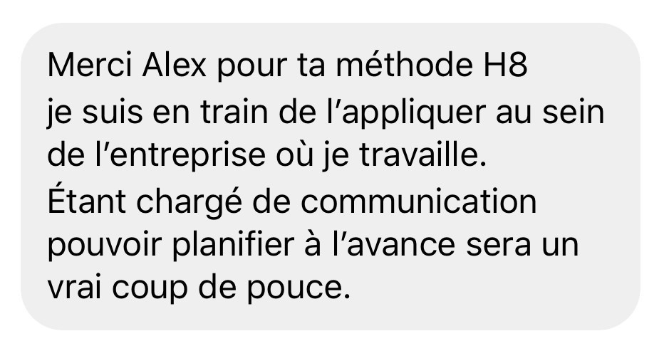 Merci Alex pour ta methode H8