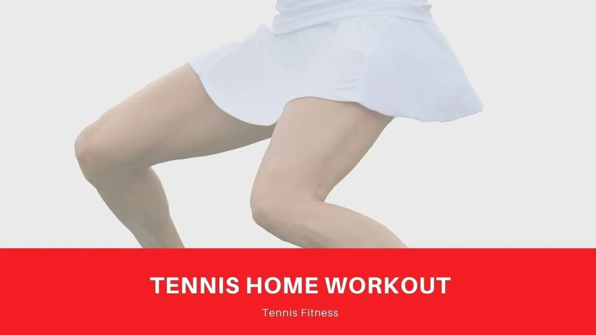 Tennis Home Workout