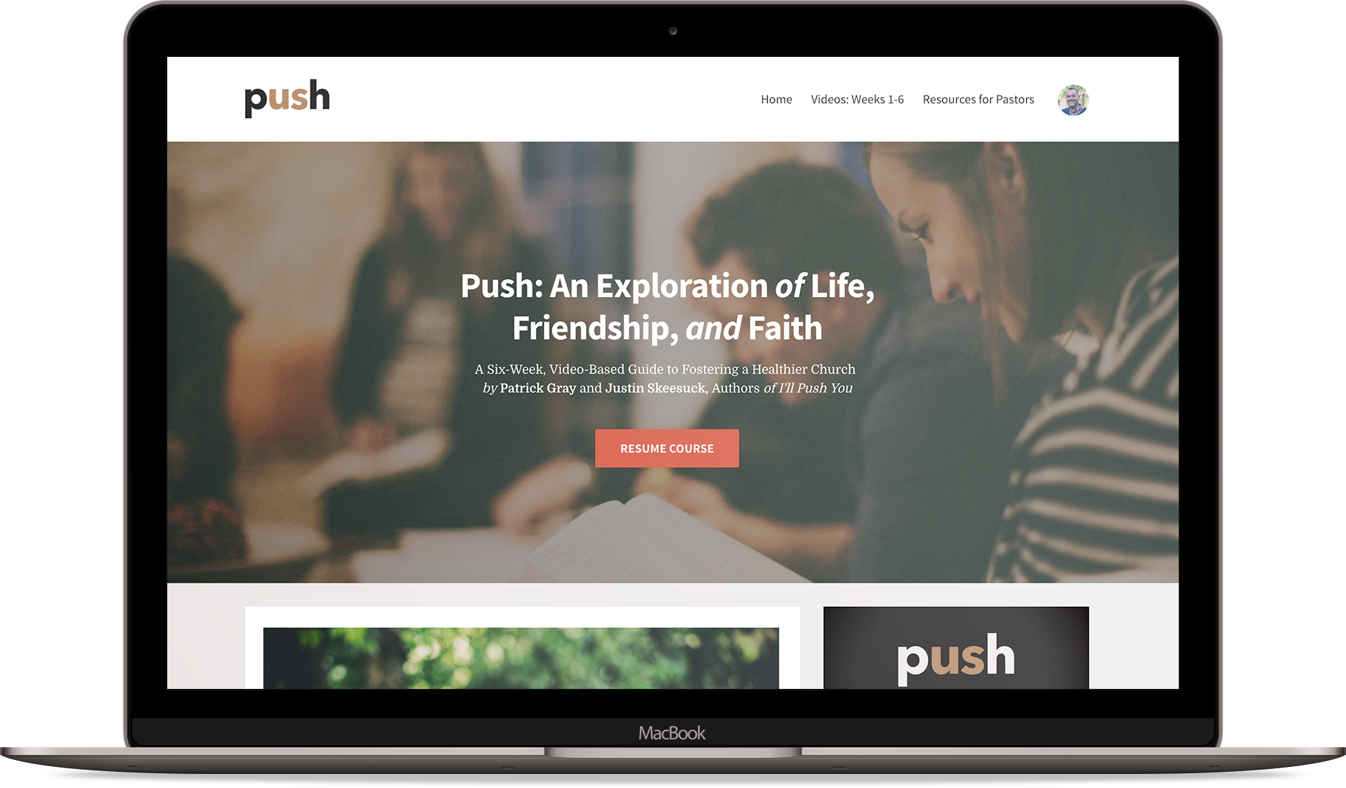 Push: An Exploration Of Life, Friendship, And Faith