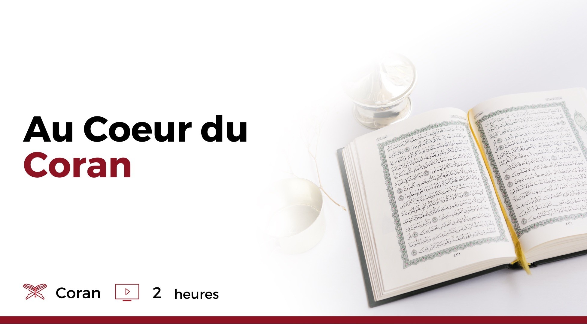 Au Coeur du Coran